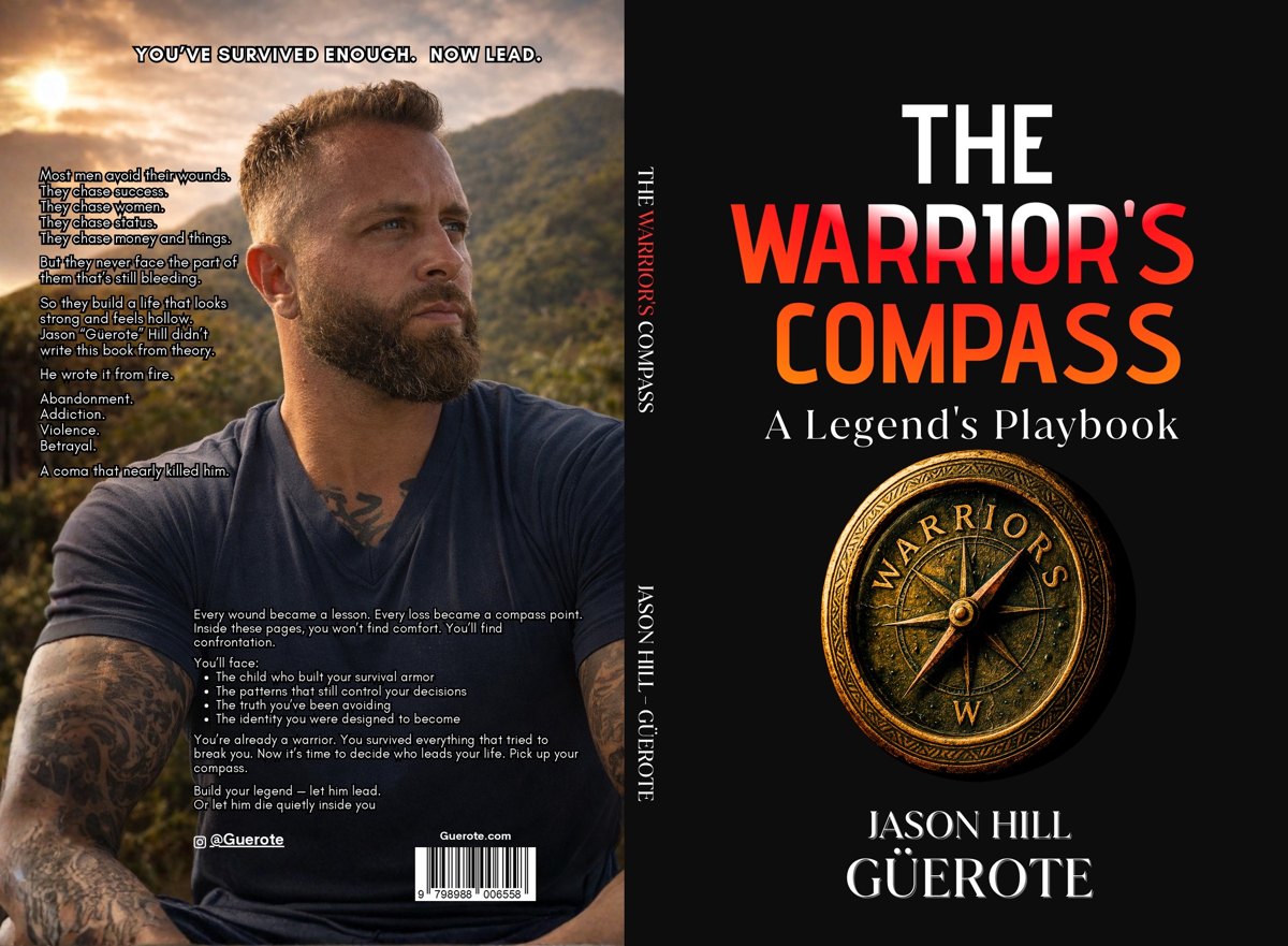 The Warrior's Compass book cover by Jason Hill (Güerote), featuring Jason on the cover